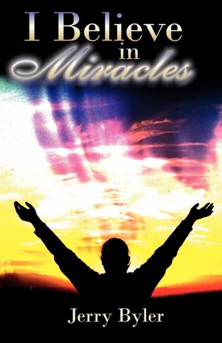 I Believe In Miracles