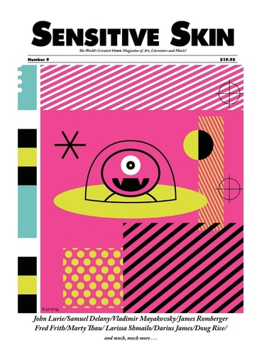 Sensitive Skin #9 Post-beat, Pre-apocalyptic Art, Writing and Music