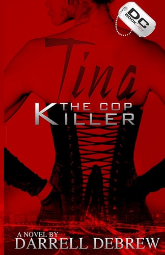Tina The Cop Killer