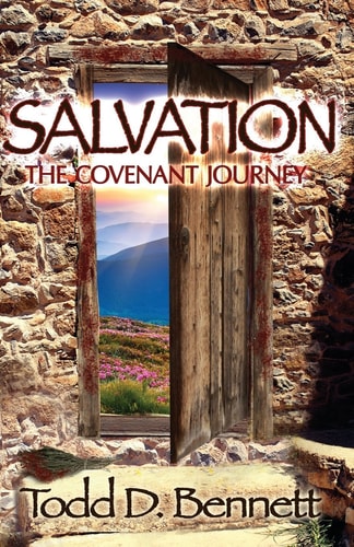 Salvation The Covenant Journey
