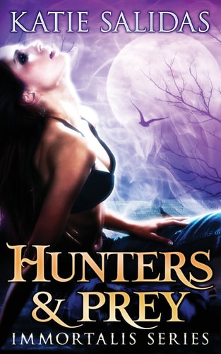 Hunters and Prey Immortalis #2