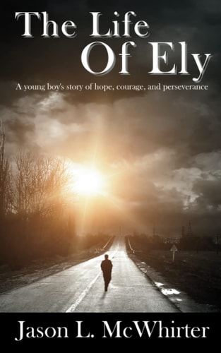 The Life of Ely