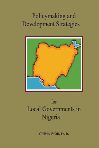 Policymaking and Development Strategies for Local Governments in Nigeria