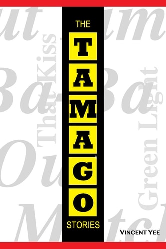 The Tamago Stories