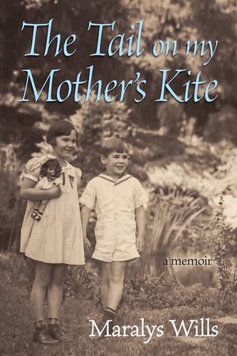 The Tail On My Mother's Kite A Memoir