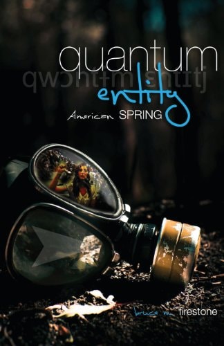 Quantum Entity - American Spring Crete First Edition