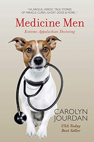 Medicine Men Extreme Appalachian Doctoring