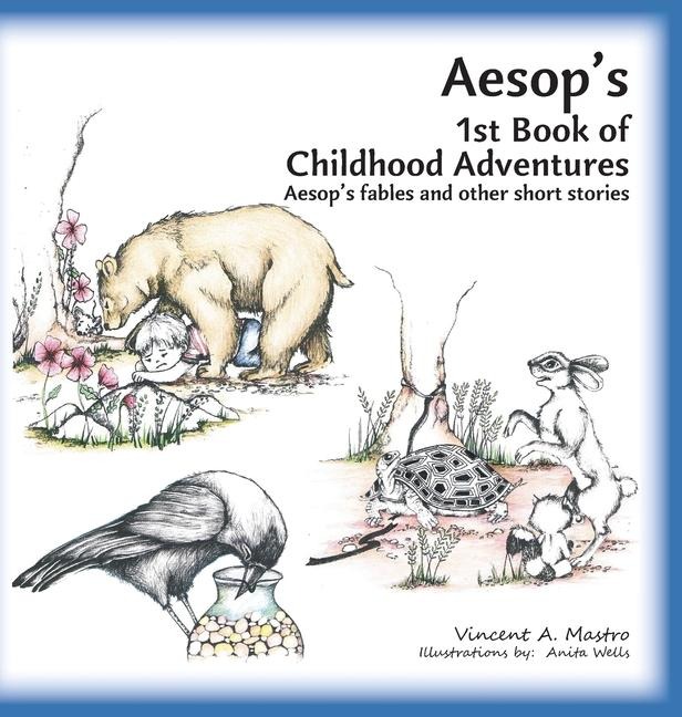Aesops 1st Book of Childhood Adventures