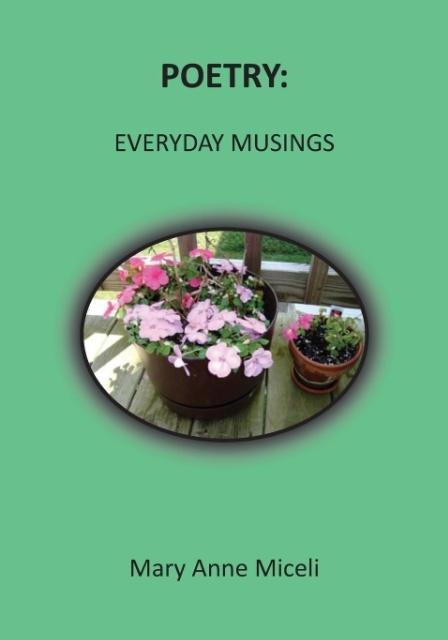 Poetry: Everyday Musings