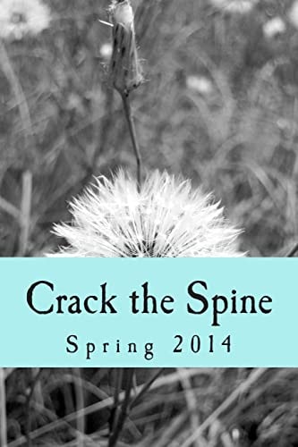 Crack the Spine, Spring 2014