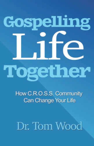 Gospelling Life Together