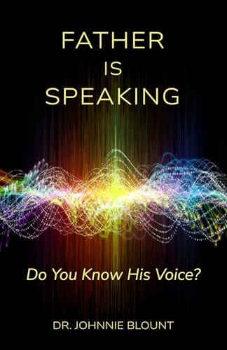 Father Is Speaking Do You Know His Voice?