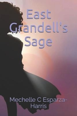 East Grandells Sage