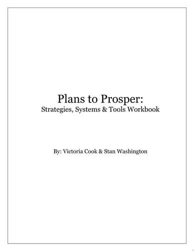 Plans to Prosper Strategies, Systems, and Tools Workbook