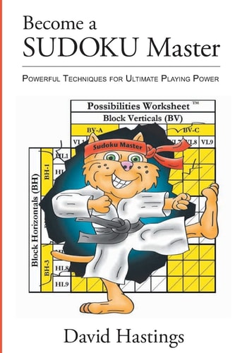 Become a Sudoku Master Powerful Techniques for Ultimate Playing Power