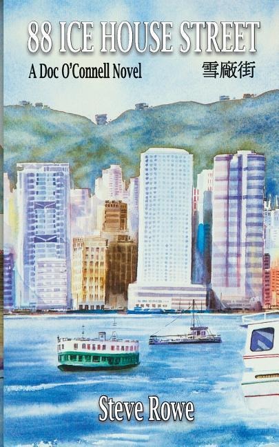 88 Ice House Street: A Doc OConnell Novel
