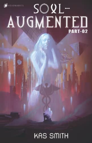 Soul-Augmented Part 2