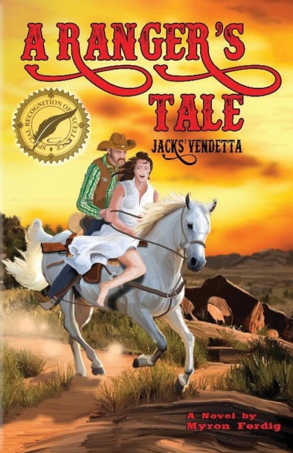 A Rangers Tale  --  Jacks  vendetta: Jacks  vendetta