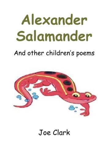 Alexander Salamander And Other Children's Poems