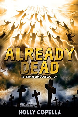 Already Dead Supernatural Collection