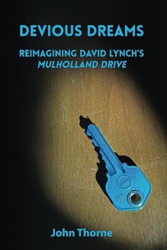 Devious Dreams Reimagining David Lynch's Mulholland Drive
