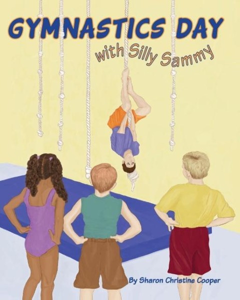 Gymnastics Day: with Silly Sammy