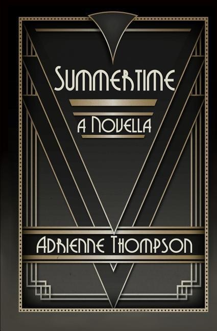 Summertime (A Novella)