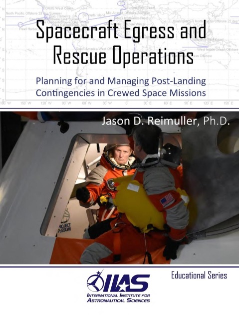 Spacecraft Egress and Rescue Operations: Planning for and Managing Post-Landing Contingencies in Crewed Space Missions
