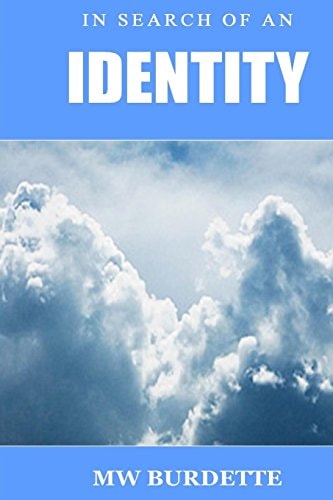 In Search of an Identity (The Chronicles of John Bremen)