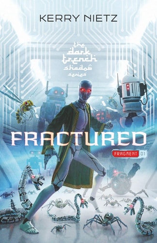 Fractured Fragment One