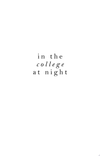 In the College at Night