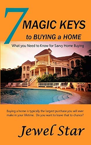 7 Magic Keys to Buying a Home What You Need to Know for Savvy Home Buying