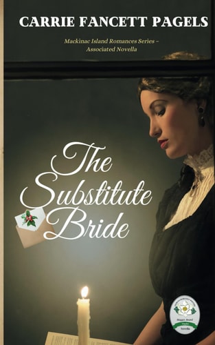 The Substitute Bride A Novella