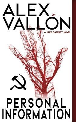 Personal Information: A Max Caffrey Novel