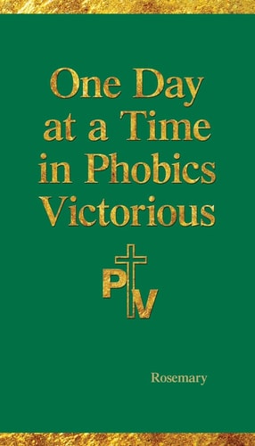 One Day at a Time in Phobics Victorious