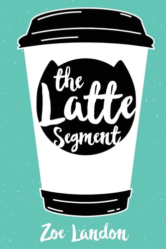 The Latte Segment