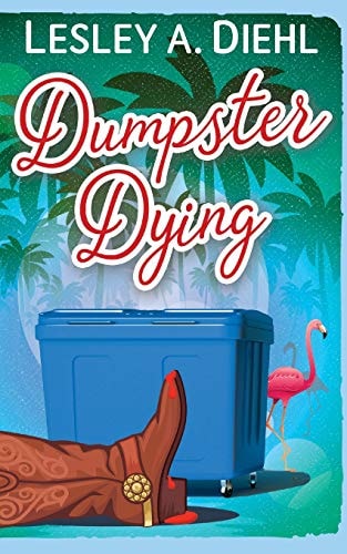 Dumpster Dying Book 1 in the Big Lake Murder Mysteries