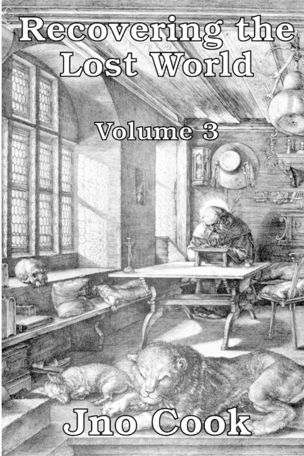 Recovering The Lost World, Volume 3