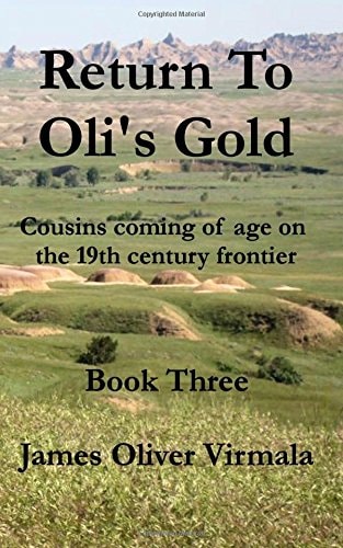 Return To Oli's Gold Cousins Coming of Age on the 19th Centruy Frontier.
