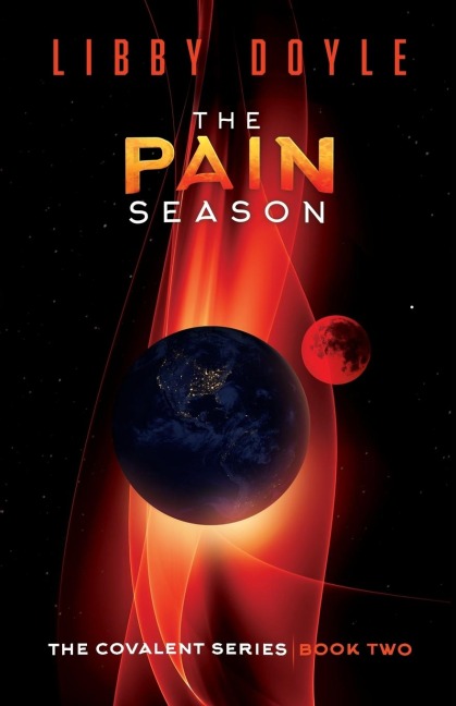 The Pain Season: The Covalent Series Book Two