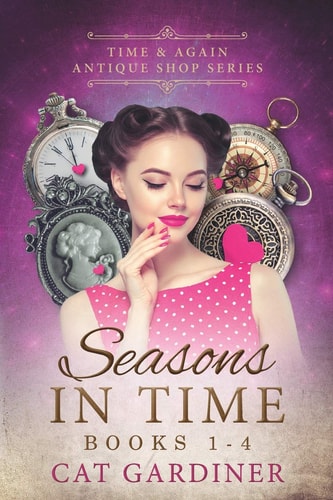 Seasons in Time (Time & Again Antique Shop Series Books 1-4)