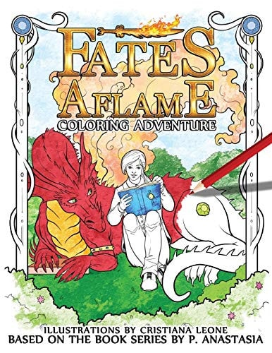 Fates Aflame Coloring Adventure Dragons, Magic, and Mythical Creatures from the Book Series