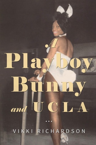 A Playboy Bunny and UCLA