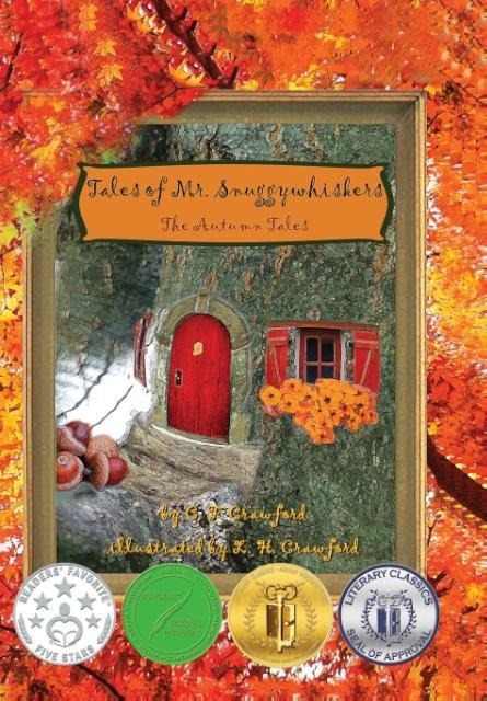 Tales of Mr. Snuggywhiskers: The Autumn Tales