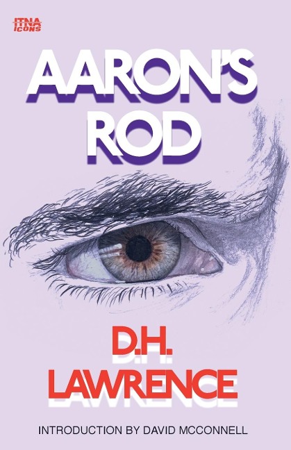 Aarons Rod: Introduction by David McConnell