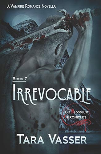 Irrevocable A Prequel