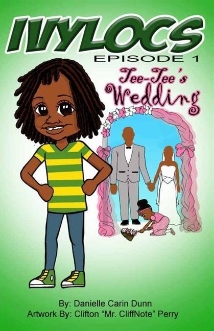 Ivylocs, Episode 1: Tee-Tees Wedding