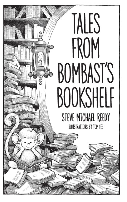 TALES FROM BOMBASTS BOOKSHELF