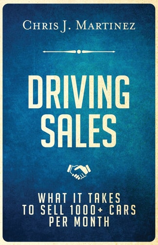 Driving Sales What It Takes to Sell 1000+ Cars Per Month