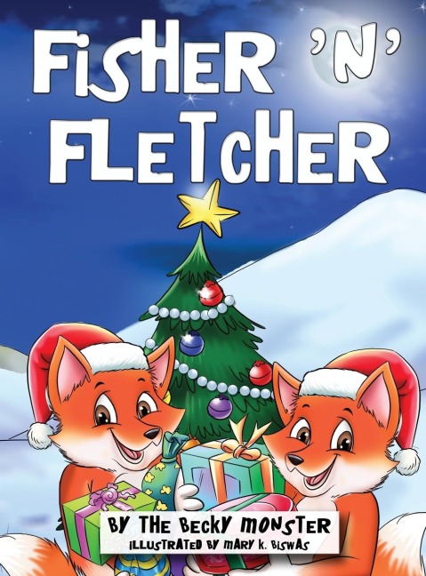 Fisher n Fletcher: The Zany Fox Twins (Book 3)